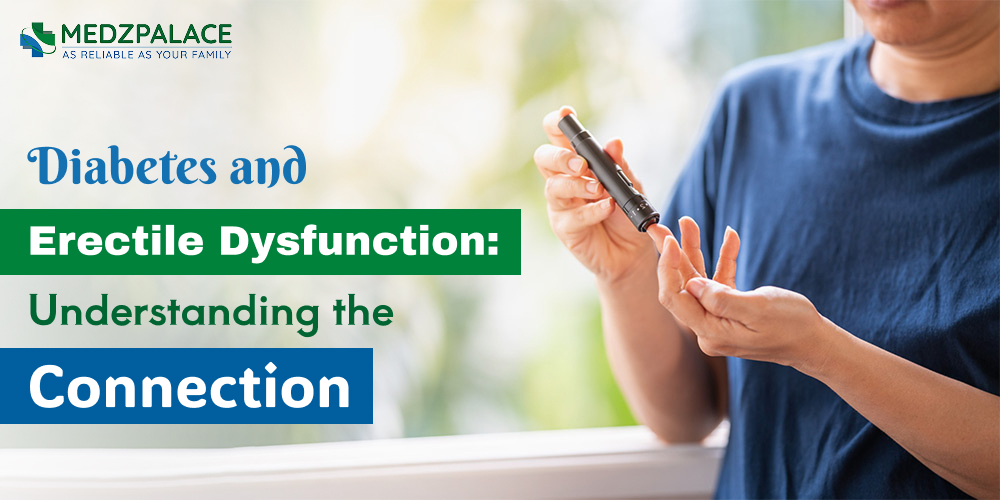 Diabetes and Erectile Dysfunction