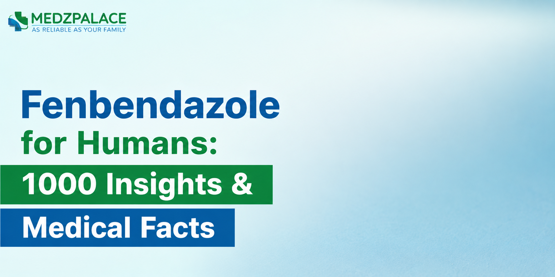 Fenbendazole for Humans 1000 Insights & Medical Facts